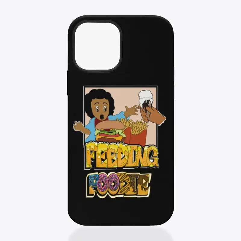 Feeding Foodie Phone Case